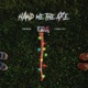 Hand Me the Axe Single