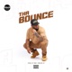 Tha Bounce Single