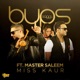 Miss Kaur feat Master Saleem Single