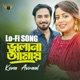 Bhulona Amay Lofi Single