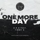 One More Day feat Timmy G Single
