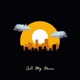 Call My Name Single