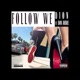 Follow We feat Don Andre Single