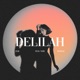 Delilah Single