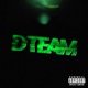 Dteam feat Dipreboy Single
