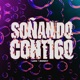 Soñando Contigo feat LIAN Single
