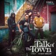 Talk Of The Town Single