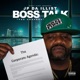 Boss Talk The Corporate Agenda EP