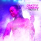 Crazy 4 tha Dinero Single