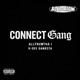 Connect Gang feat K Dee Gangsta Single
