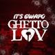 Ghetto Luv EP