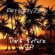 Dark Future VIP Single