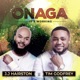 Onaga It s Working feat Tim Godfrey Single