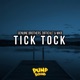 Tick Tock feat Genuine Brothers WKB Single