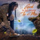 God Is Good to Me Single
