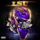 LSU feat Magnolia Chop Single