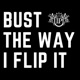 Bust the Way I Flip It Single