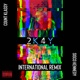 2 K 4 Y International Remix Sisco Kennedy International Remix Single
