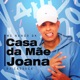 Casa da Mãe Joana Single