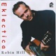 Robin Hill s Eklectica