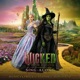 Wicked For Good The Soundtrack Sing Along