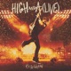 HIGH AND A LIVE