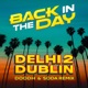 Back in the Day feat Rav E Sandhu SNJÜ Doodh Soda Remix Single