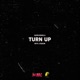 Turn Up Single