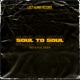 Soul to Soul feat Yxngrabi DJ Sxova Single