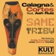 Kult Records Presents Same Tribu feat Ash Ruiz