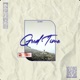 Good Time Single