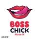 Boss Chick Single