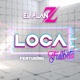 Loca feat Fullbeta Single