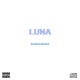 Luna feat Niteboi Single