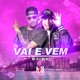 Vai e Vem Single