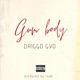 Gum Body Single
