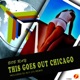 This Goes Out Chicago Single