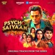 Saiyaan Psycho OST from the Soundtrack Psycho Saiyaan feat Anuj Danait Saud Khan Single