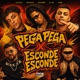 PEGA PEGA X ESCONDE ESCONDE feat Jhow Dancer Single