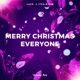 Merry Christmas Everyone Techno Version Single