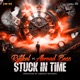 Stuck In Time Single