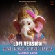 Ganesh Aarti Sukh Karta Dukh Harta Lofi Version Single
