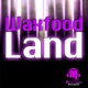 Waxfood Land