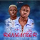 Remember feat Mohbad Single