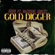 GOLD DIGGER Single