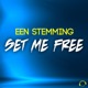 Set Me Free Remixes EP