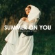 Summer On You EP
