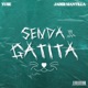 Senda Gatita Single