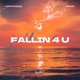 Fallin 4 U Single