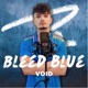 Bleed Blue Single